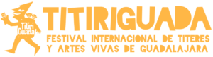 Titiriguada - Festival Internacional de Títeres y Artes Vivas (Guadalajara)